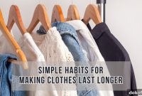 Extend Your Clothes’ Lifespan: 10 Practical Care Habits