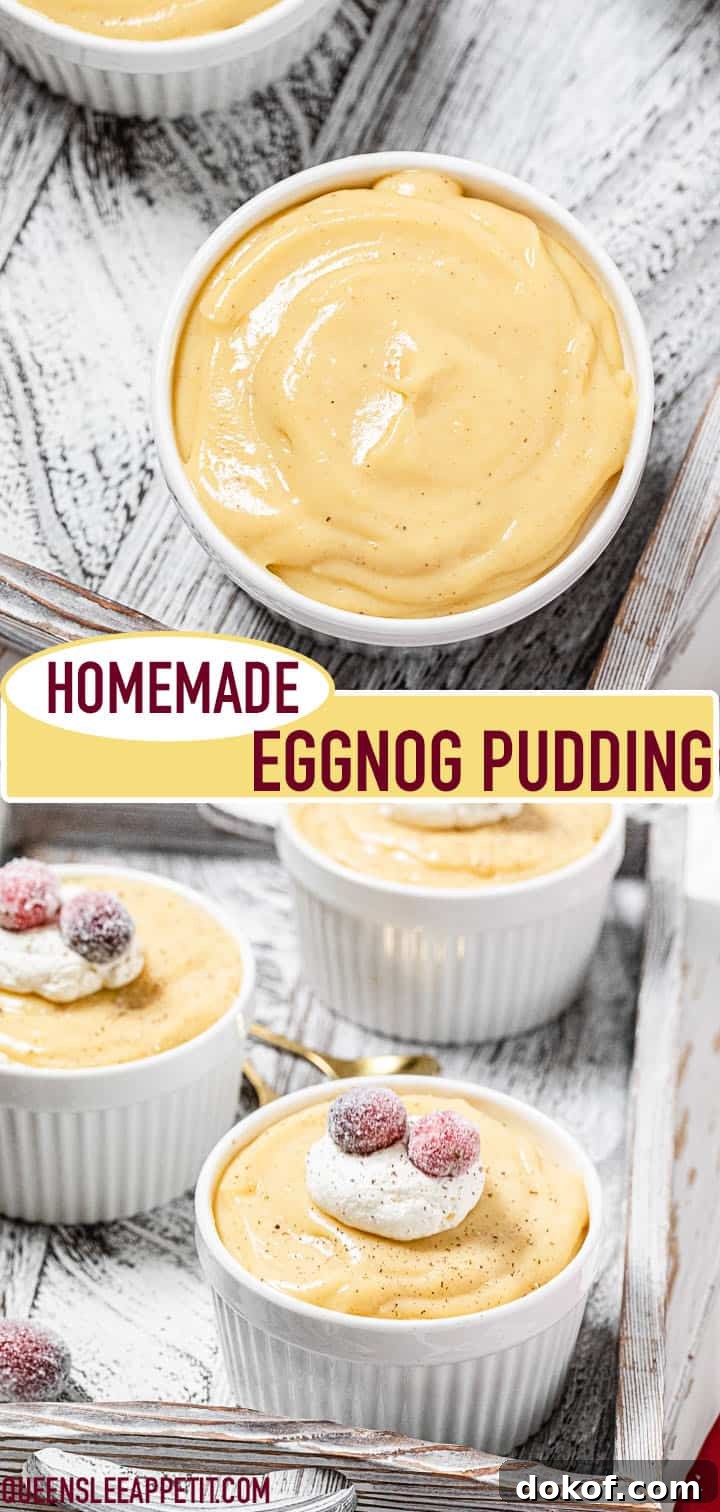 Creamy Homemade Eggnog Pudding Recipe for the Holidays 9 Two photo collage of pudding with recipe title in the middle