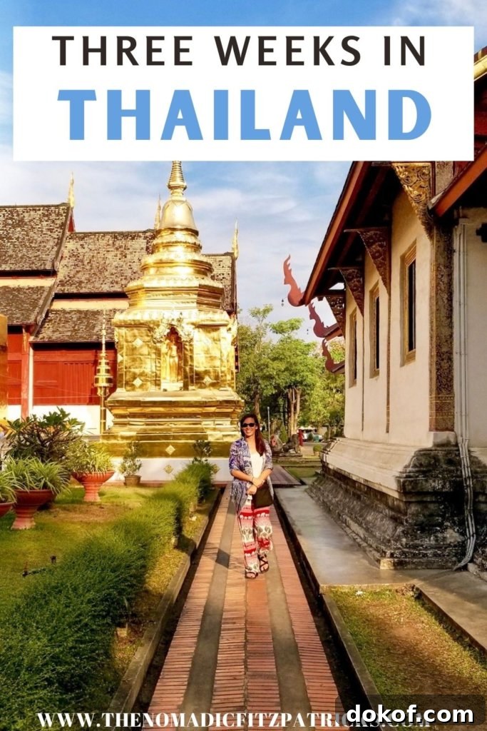 three weeks in Thailand