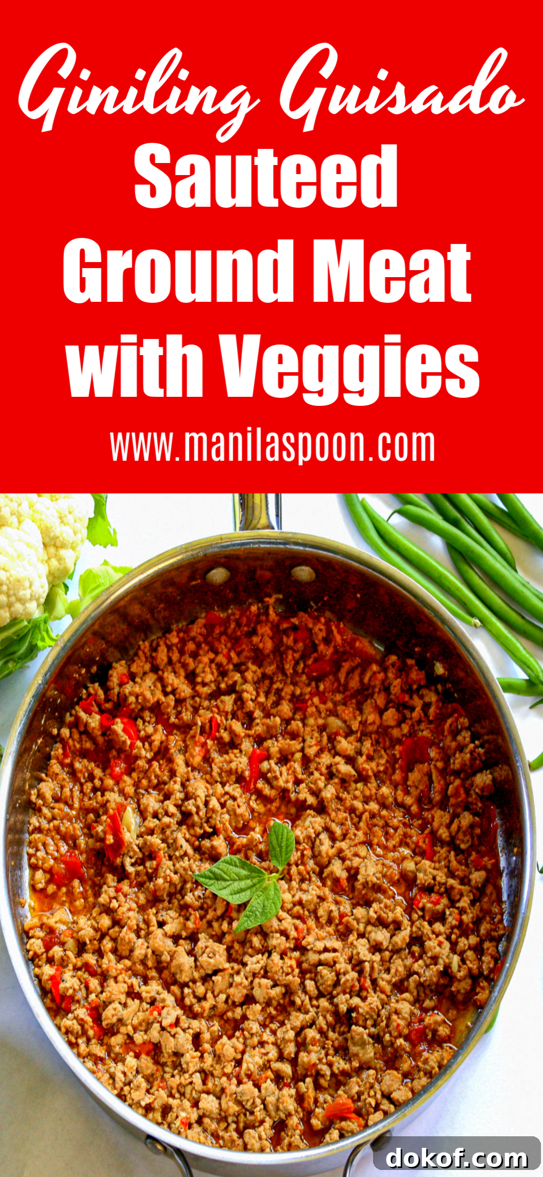 Giniling Guisado (Sauteed Ground Meat with Vegetables)