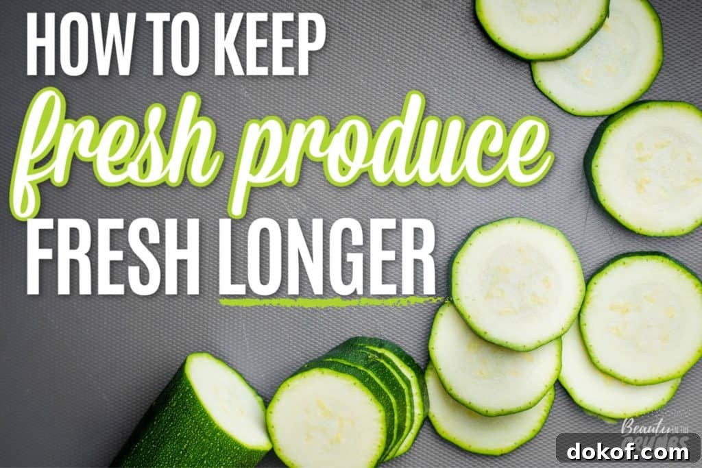 How to keep produce fresh and last longer